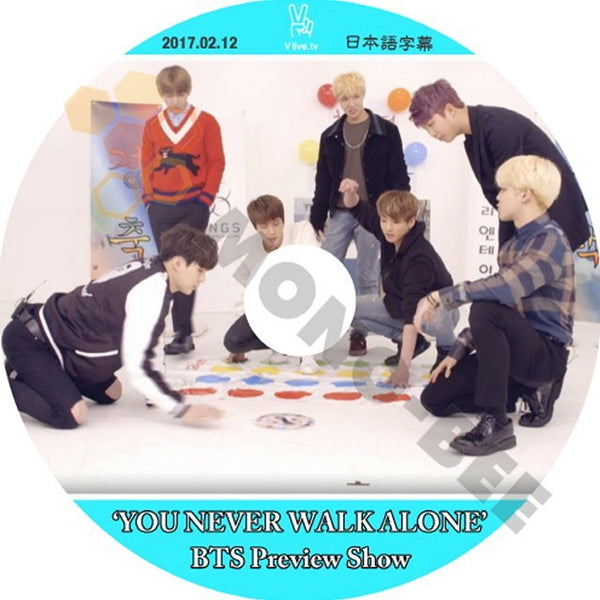 【K-POP DVD] BTS-'YOU NEVER WALK' BTS Preview show(日本語字幕有) 2017.02.12 BTS 防弾少年団 バンタン [K-POP DVD] - mono-bee