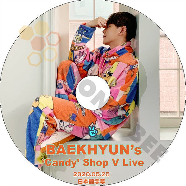 K-POP DVD EXO BAEKHYUN CANDY SHOP -2020.05.25- 日本語字幕あり EXO エクソ BAEKHYUN べッキョン 韓国番組 EXO KPOP DVD - mono-bee