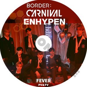 【K-POP DVD】ENHYPEN エンハイプン BORDER:CARNIVAL ENHYPEN FEVER 2021 2nd PV&TV Collection - ENHYPEN 韓国番組収録DVD - mono-bee